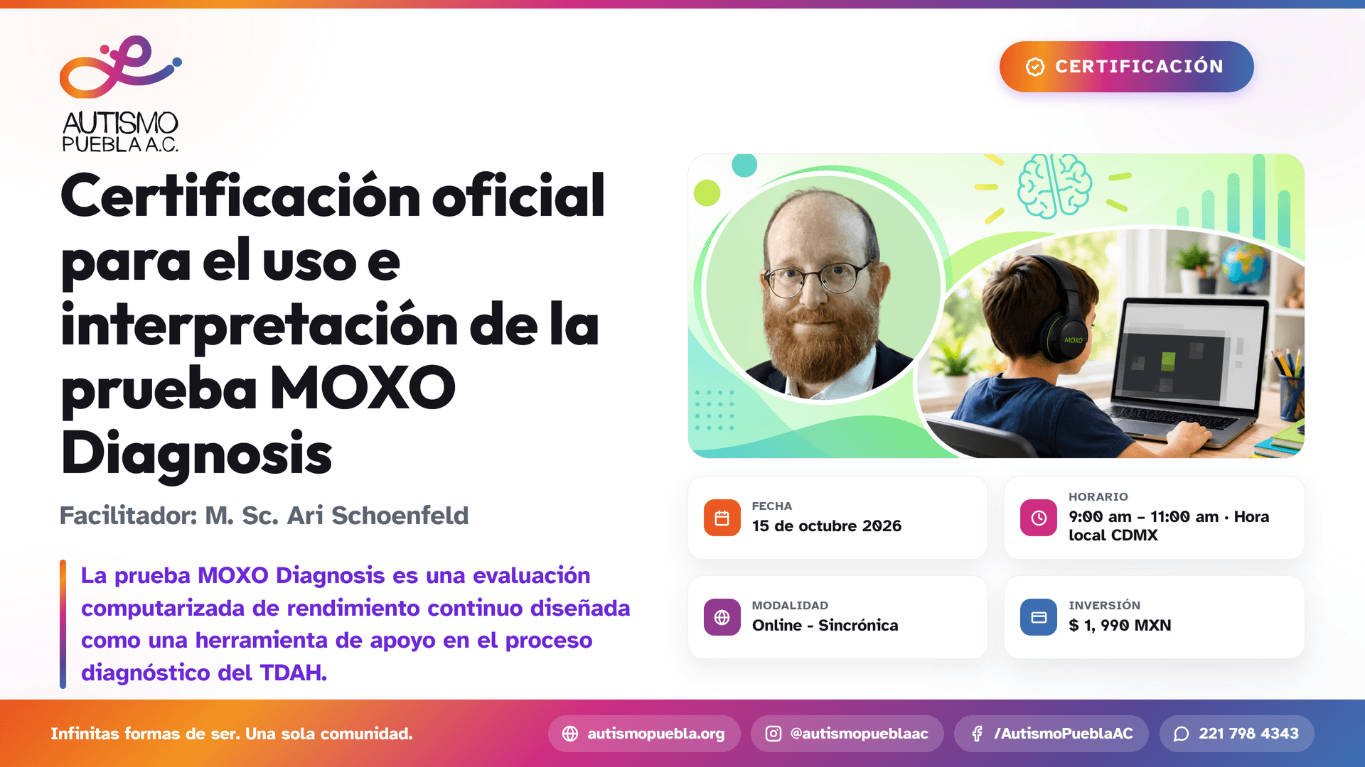 Certificación oficial para el uso e interpretación de la prueba MOXO Diagnosis