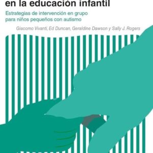 El Modelo Denver de atención temprana en la educación infantil