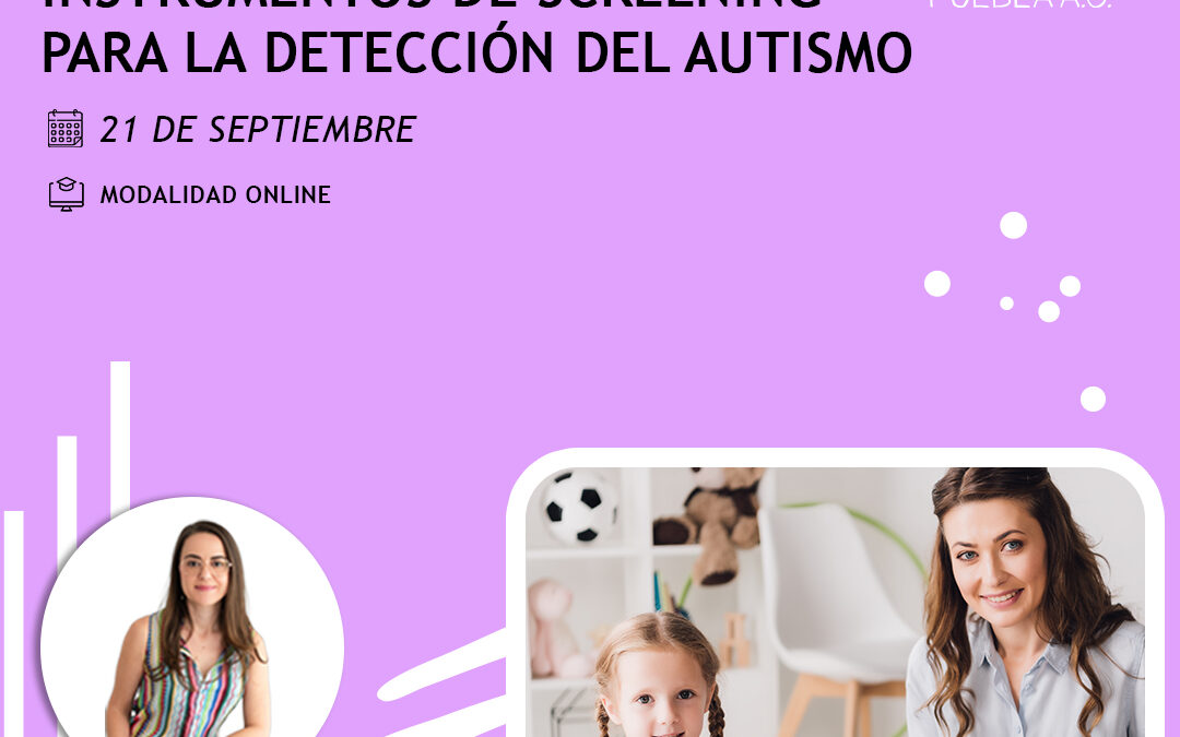 Instrumentos de screening para la detección del autismo