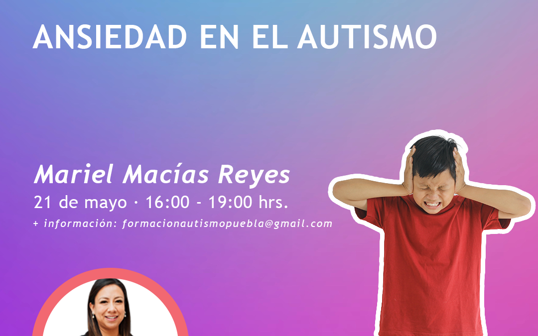  Ansiedad en el autismo