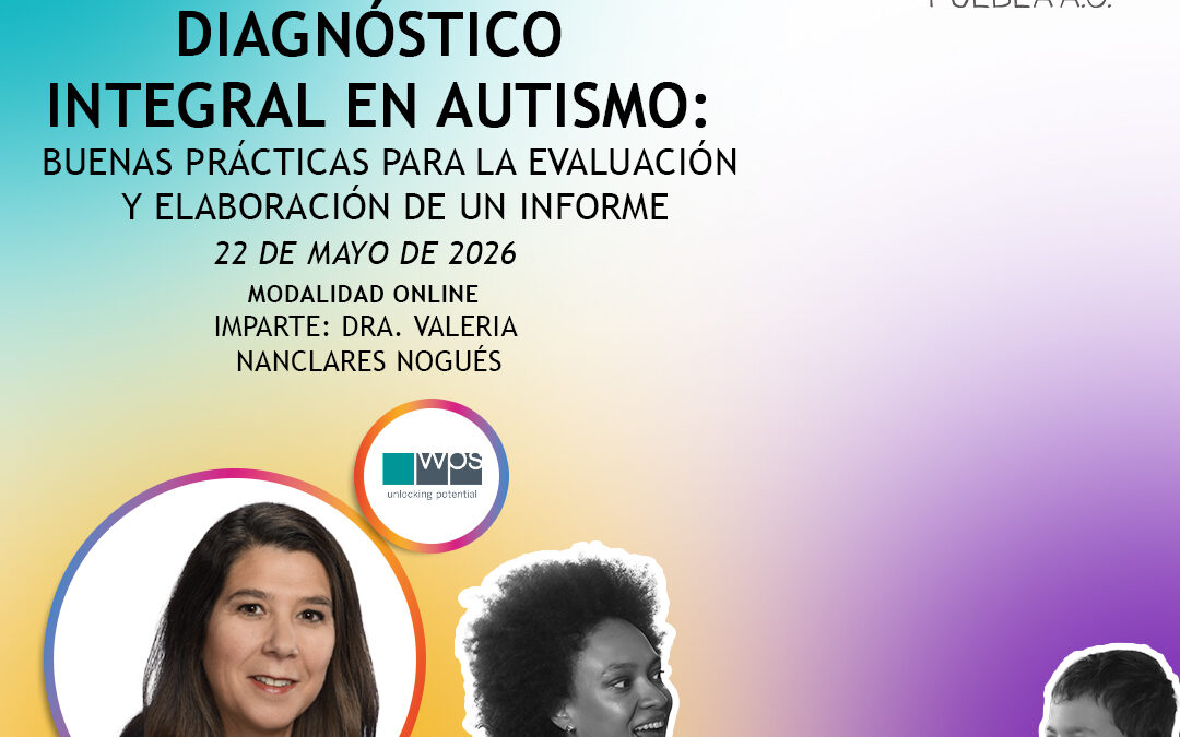Diagnóstico integral en Autismo