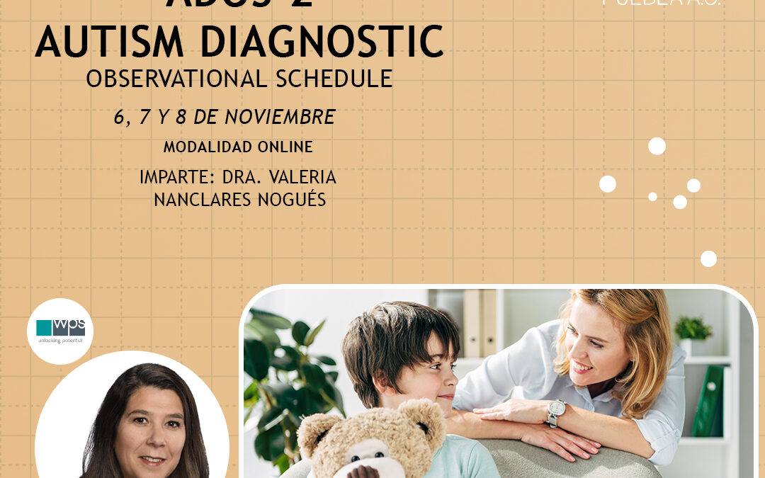 Acreditación Clínica ADOS-2 Autism Diagnostic Observational