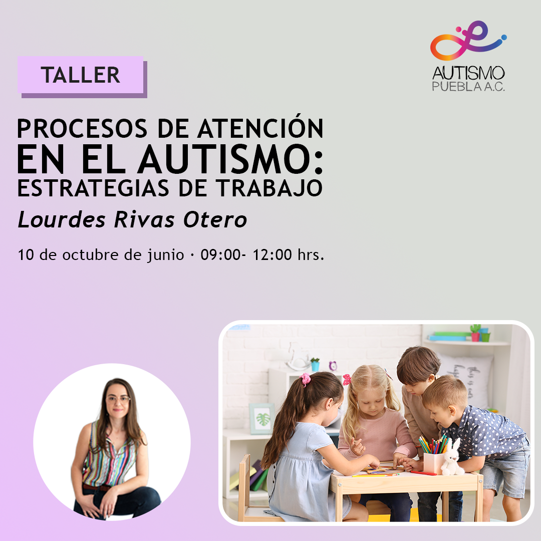 Procesos de atención en el autismo: estrategias de trabajo