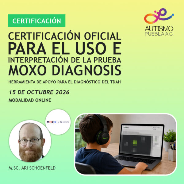 Certificación oficial para el uso e interpretación de la prueba MOXO Diagnosis